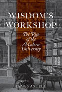 Wisdom's workshop. 9780691149592