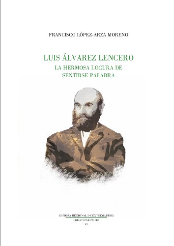 Luis Álvarez Lencero. 9788498524598