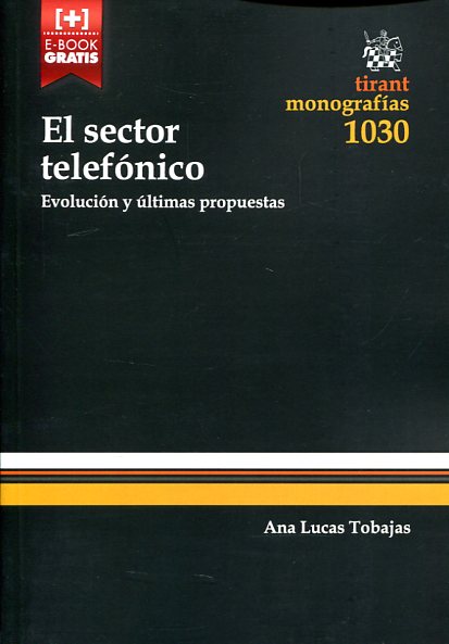El sector telefónico. 9788490868812