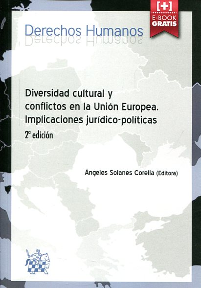 Diversidad cultural y conflictos en la Unión Europea. 9788491196488