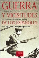 Guerra y vicisitudes de los españoles. 9788483107607