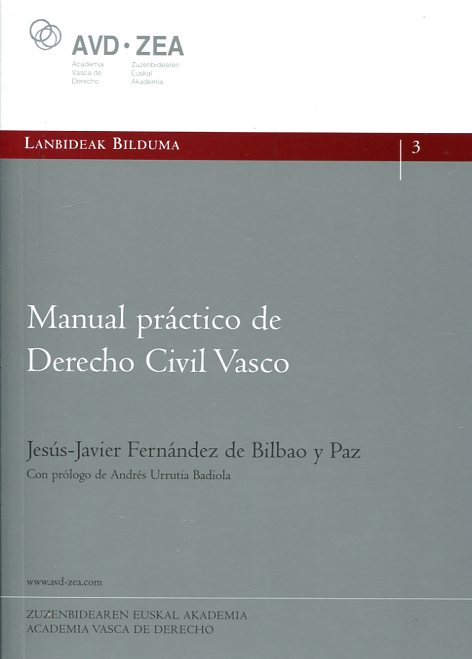 Manual práctico de Derecho civil vasco. 9788477525622