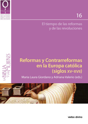 Reformas y Contrarreformas en la Europa católica. 9788490732137