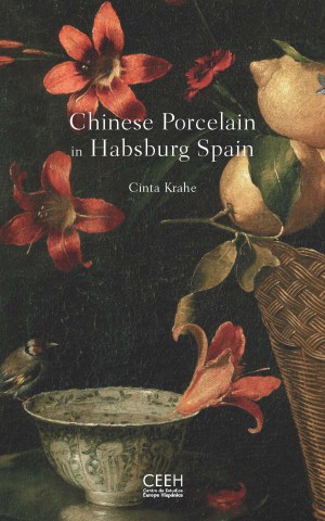 Chinese procelain in Habsburg Spain. 9788415245513
