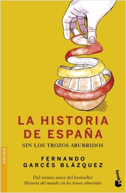 La Historia de España. 9788408153825