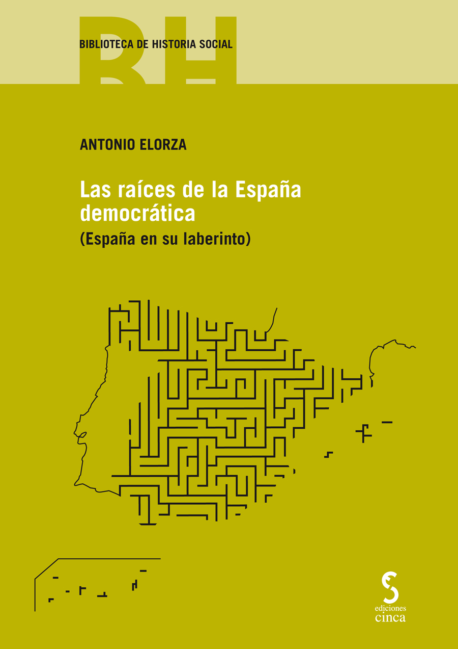Las raíces de la España democrática. 9788416668045