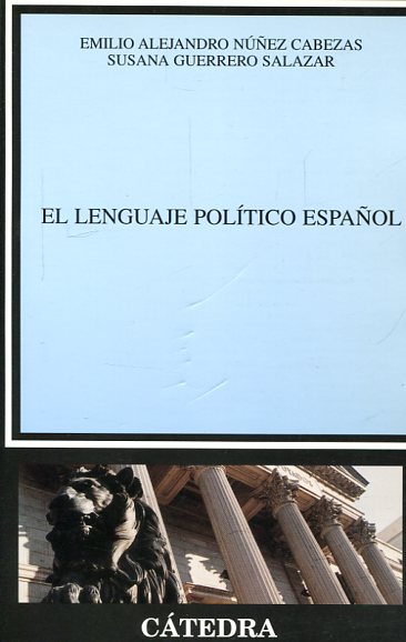 El lenguaje político español. 9788437620060