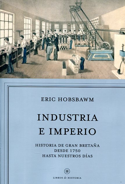 Industria e Imperio. 9788498929454