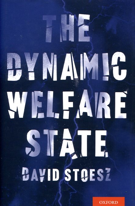 The dynamic Welfare State. 9780190251123