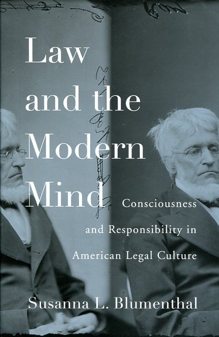 Law and the modern mind. 9780674048935