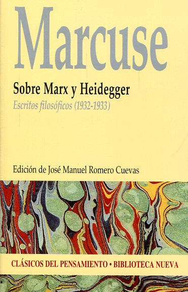 Sobre Marx y Heidegger