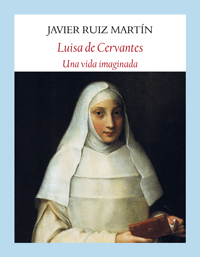 Luisa de Cervantes. 9788494444364