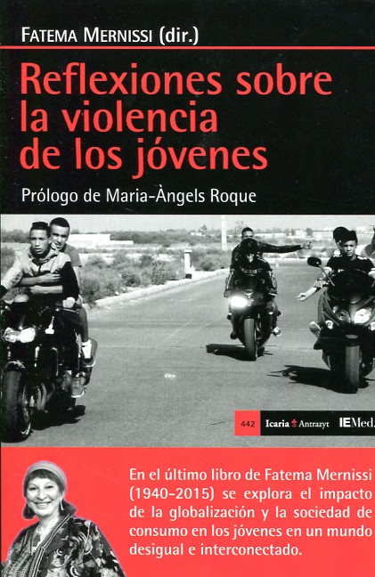 Reflexiones sobre la violencia de los jóvenes. 9788498887143