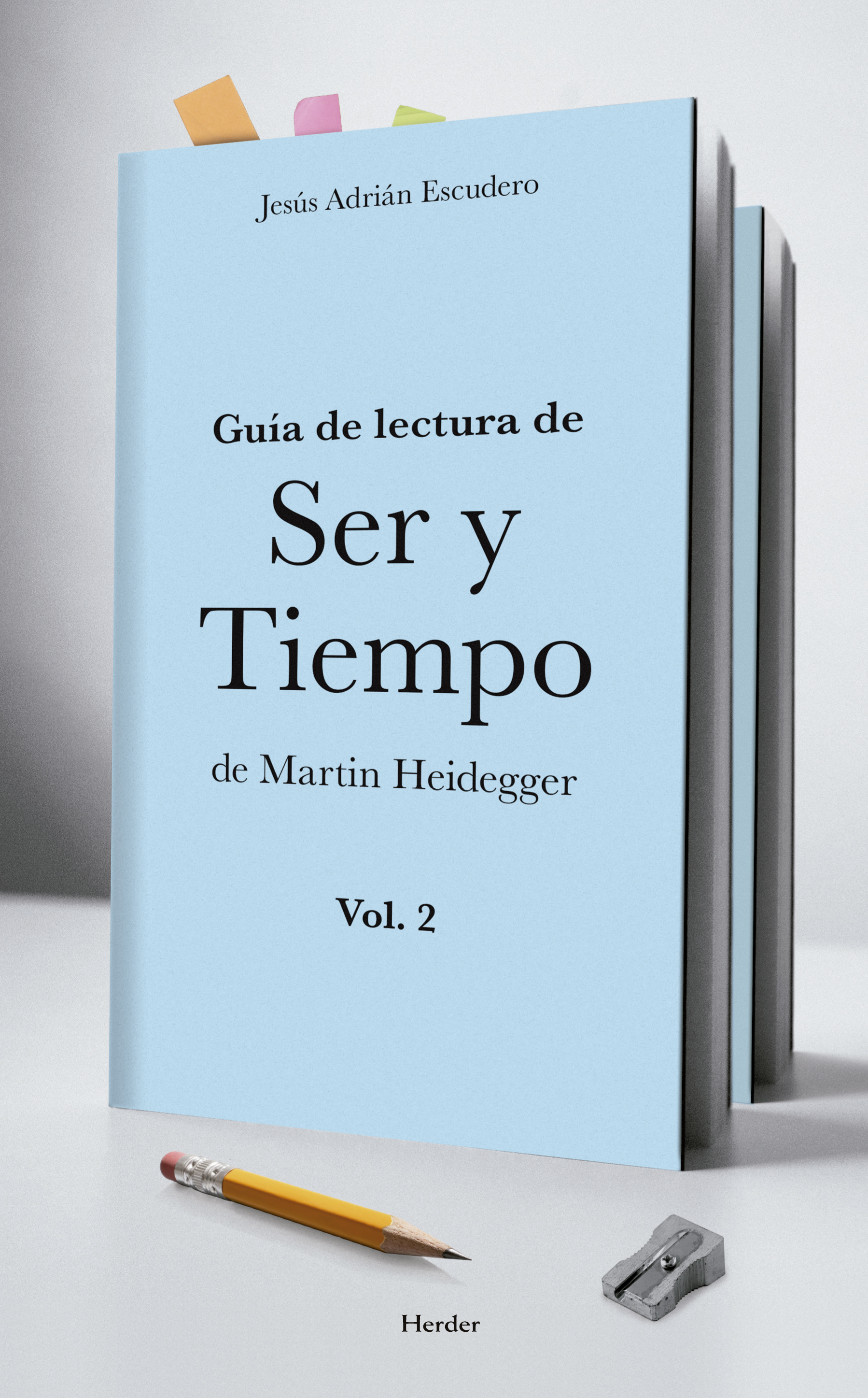 Guía de lectura de Ser y Tiempo de Martin Heidegger