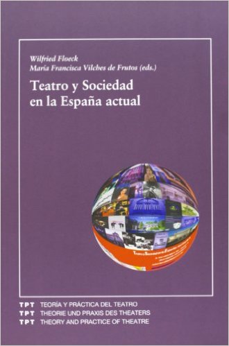 Teatro y sociedad en la España actual