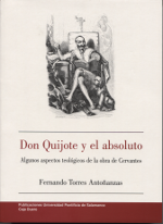 Don Quijote y el absoluto. 9788472994256