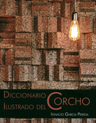 Diccionario ilustrado del Corcho. 9788497441797
