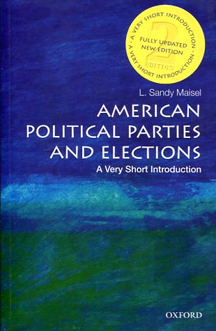 American political parties and elections. 9780190458164