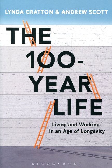 The 100-year life. 9781472936240