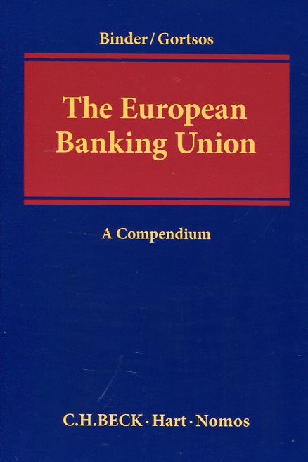 The European Banking Union. 9781509904532