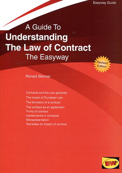A guide to understanding the Law of contract. 9781847166043