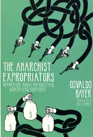 The anarchist expropriators