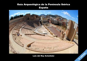 Guía arqueológica de la Península Ibérica. 9788494197338