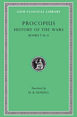 History of the Wars, Volume V: Books 7.36-8. (Gothic War). 9780674992399