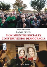 Movimientos sociales construyendo democracia. 9788416288793
