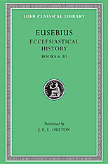 Ecclesiastical History, Volume II: Books 6-10. 9780674992931