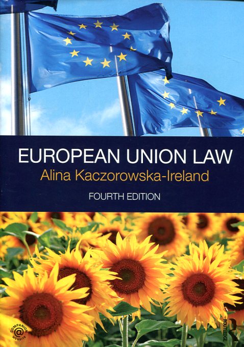 European Union Law. 9781138845893
