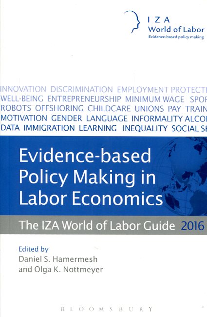 Evidence-based policy making in labor economics. 9781472932624