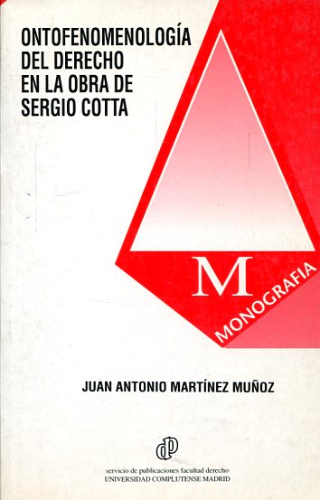 Ontofenomenología del Derecho en la obra de Sergio Cotta