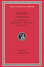 Orations, Volume X: In Catilinam 1-4. Pro Murena. Pro Sulla. Pro Flacco. 9780674993587