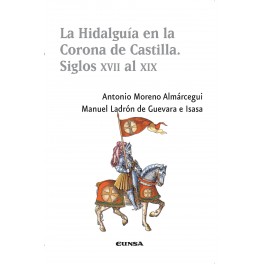 La hidalguía en la Corona de Castilla. 9788431331399