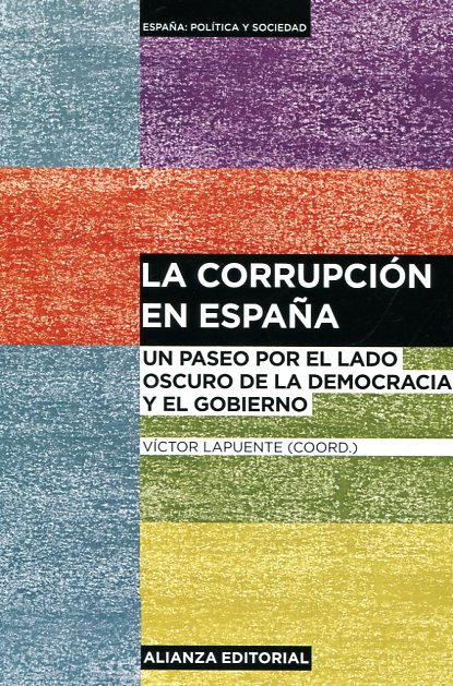 La corrupción en España. 9788491044079