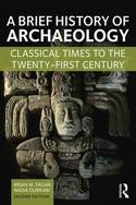 A brief history of Archaeology. 9781138657076