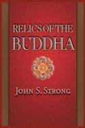 Relics of the Buddha. 9780691117645
