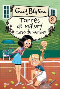 Torres de Malory: curso de verano. 9788427209893