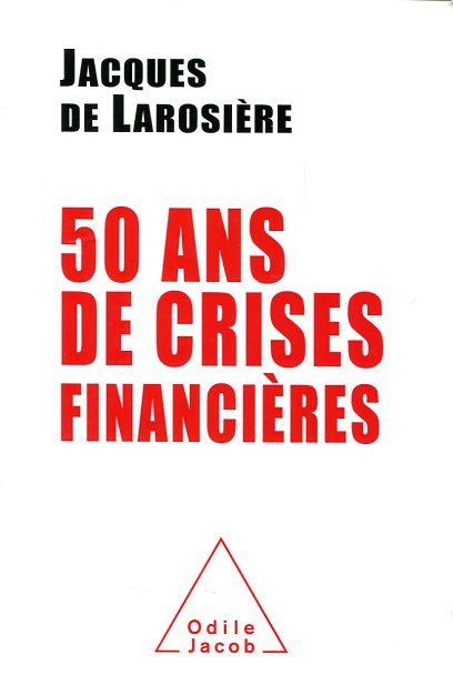 50 ans de crises financières