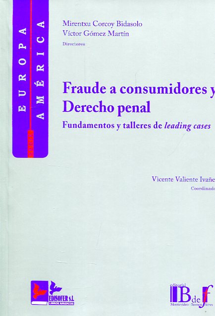 Fraude a consumidores y Derecho penal. 9788415276494