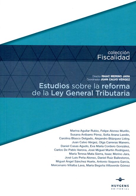 Estudios sobre la reforma de la Ley General Tributaria
