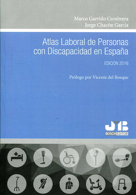 Atlas laboral de personas con discapacidad en España. 9788494479052