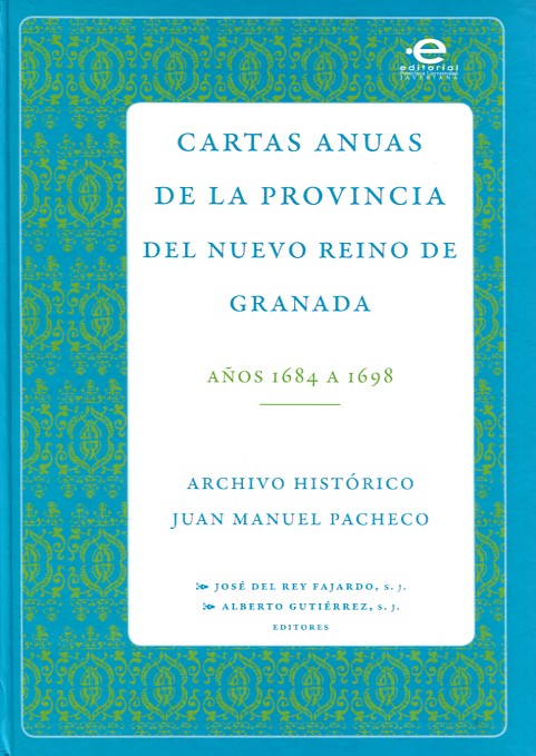 Cartas anuas de la provincia del nuevo Reino de Granada. 9789587166798