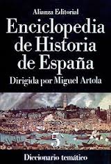 Enciclopedia de Historia de España. 9788420652412
