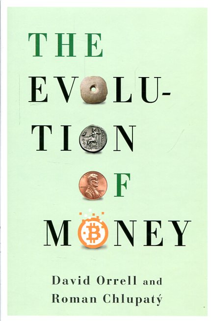 The evolution of money. 9780231173728