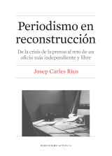 Periodismo en reconstrucción. 9788447539864