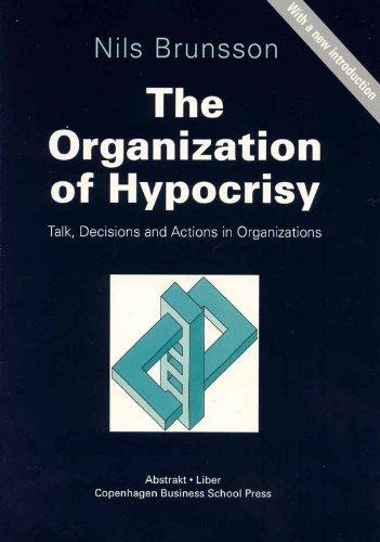 The organization of Hypocrisy