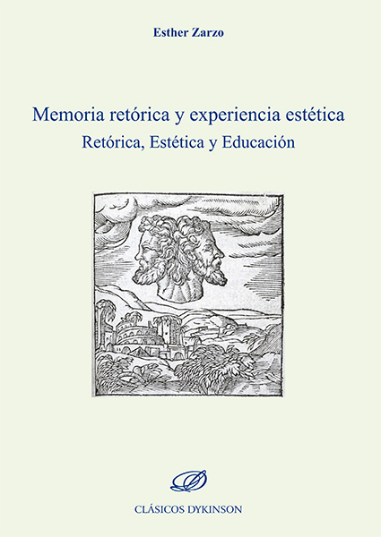Memoria retórica y experiencia estética. 9788490858318