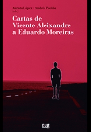 Cartas de Vicente Aleixandre a Eduardo Moreiras. 9788433859204